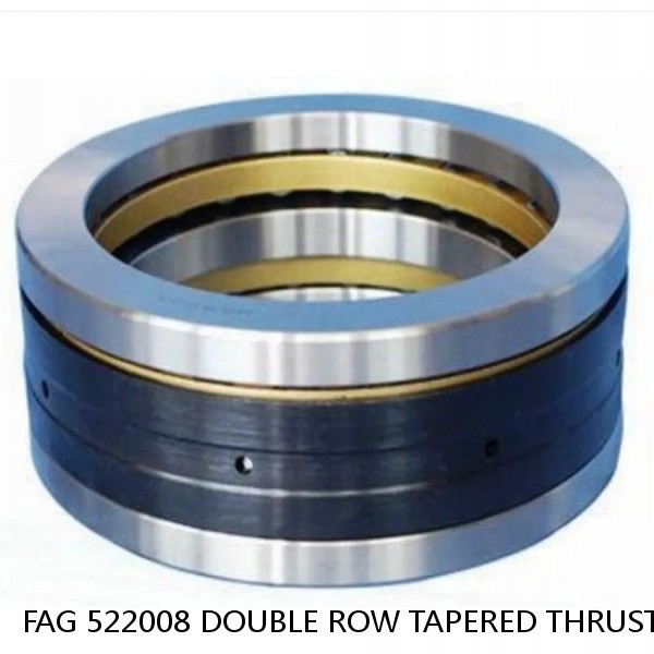 FAG 522008 DOUBLE ROW TAPERED THRUST ROLLER BEARINGS #1 image